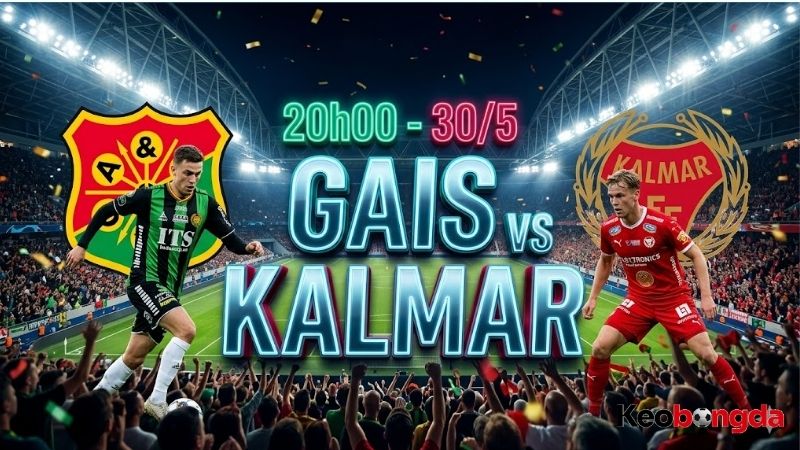 Nhan-dinh-bong-da-GAIS-vs-Kalmar-20h00-ngay-305
